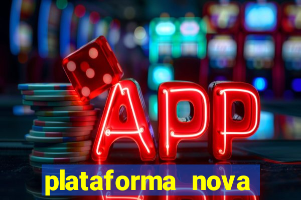 plataforma nova fortune tiger 2024